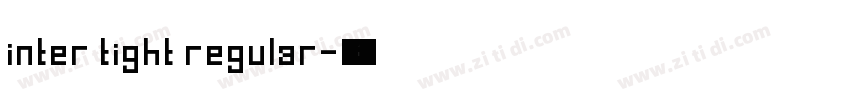 inter tight regular字体转换